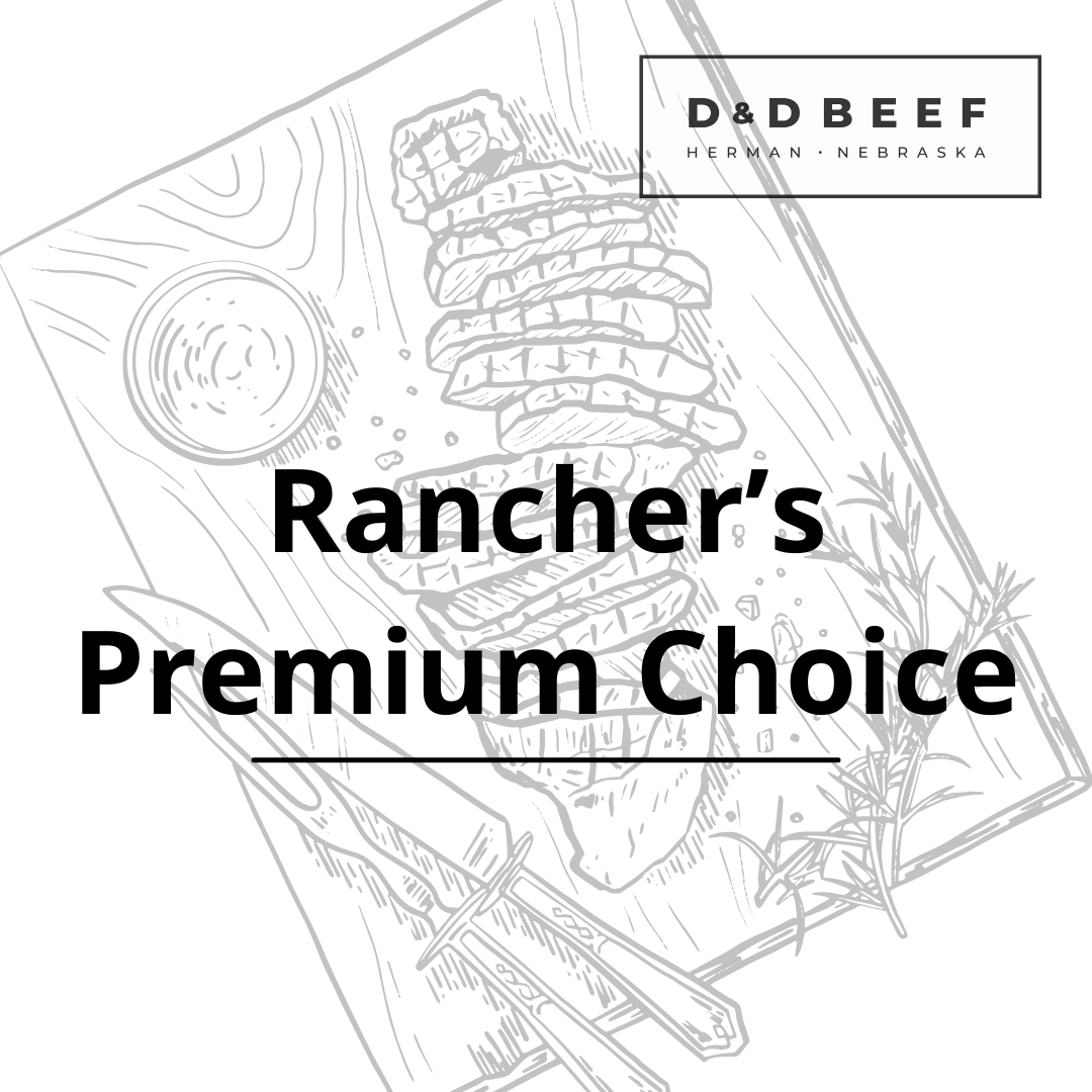 Rancher's Premium Choice Box Special - Limited Quantities!